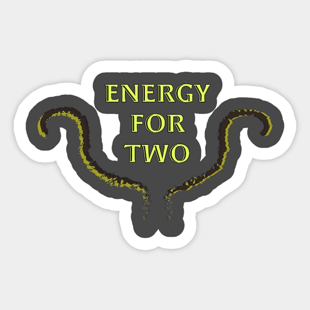 Energy for Two Sticker by KPC Studios